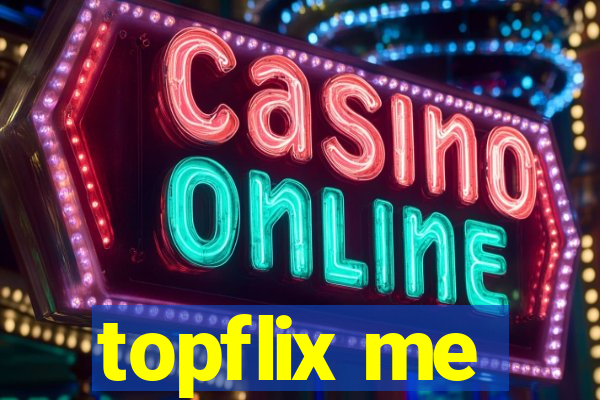 topflix me